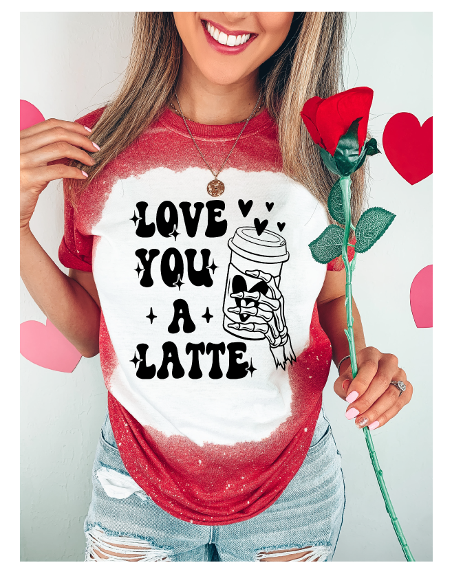 Love You A Latte Screen Print Transfer (RTS)