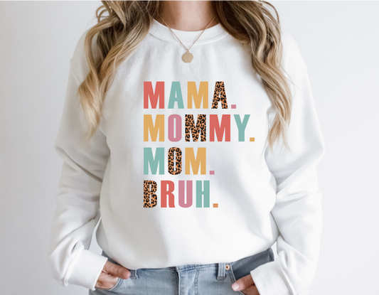 MAMA-MOMMY...  - Full Color DTF Transfer